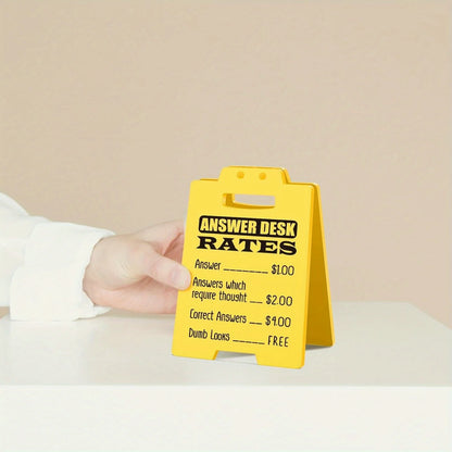 DeskRate™ Funny Answer Rate Desk Sign